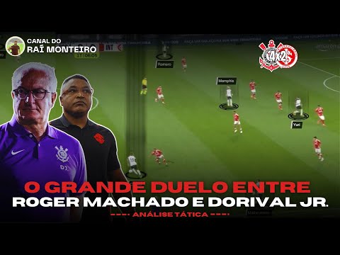 O GRANDE DUELO TÁTICO ENTRE DORIVAL E ROGER EM CORINTHIANS 4X2 INTERNACIONAL | ANÁLISE TÁTICA