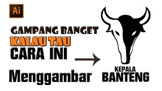 Cara Mudah Membuat Logo Kepala Banteng Menggunakan Adobe Illustrator
