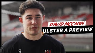 Ulster A v Leinster A | Match Preview | Captain David McCann