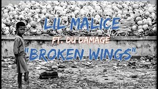 Lil Malice ft. Du Damage - Broken Wings (Music Video) [The Killing Fields Cambodia 🇰🇭]