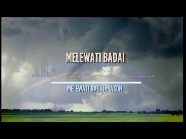 Jason - Melewati Badai