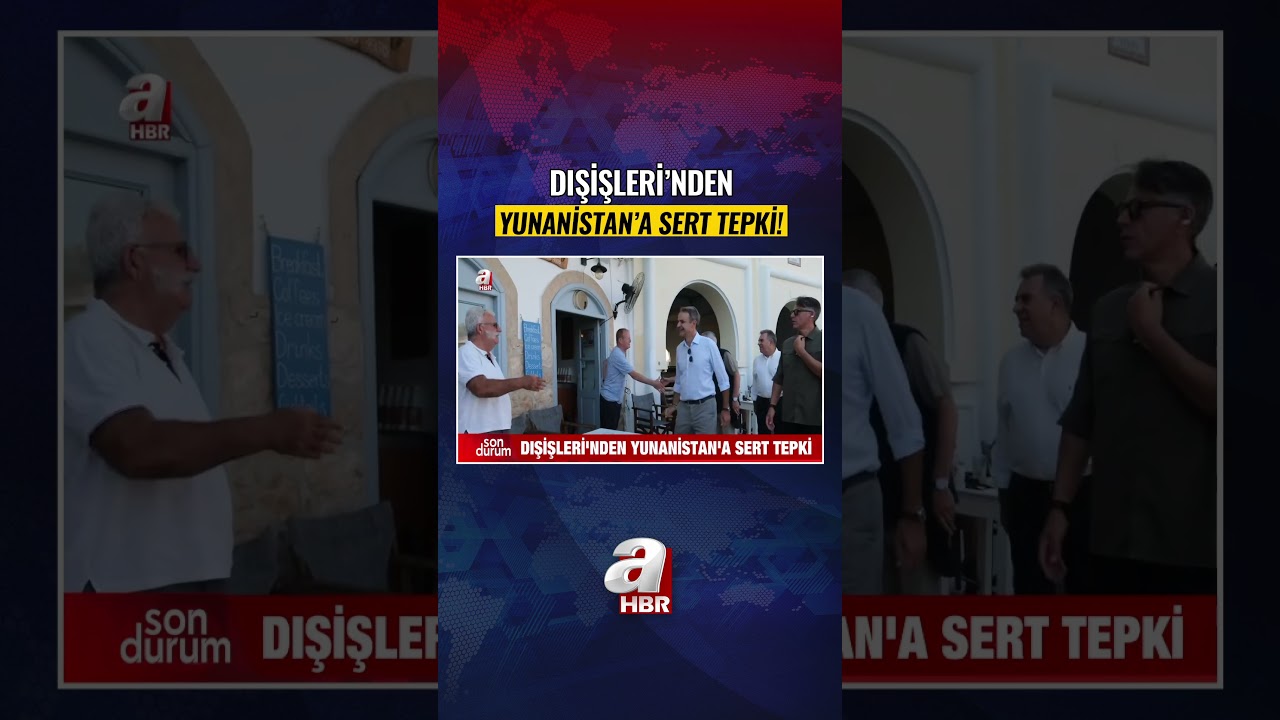 Dışişleri'nden Yunanistan'a Sert Tepki! #shorts