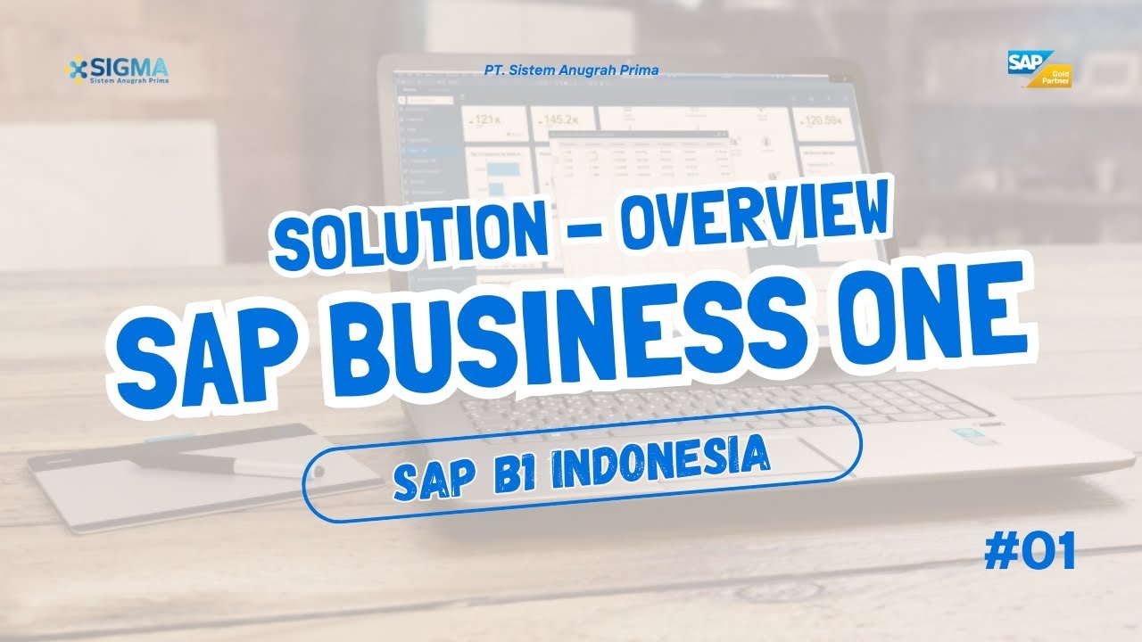 SAP Business One Solution - Overview | SAP Gold Partner Indonesia