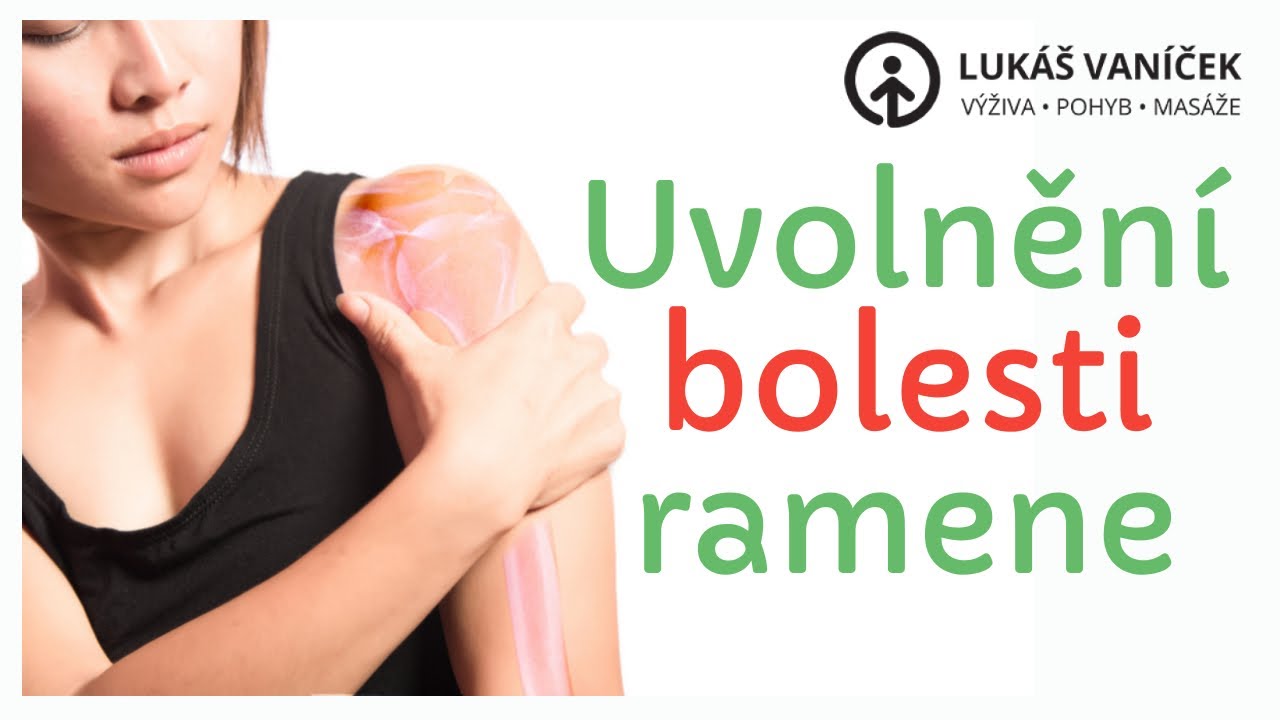 Uvolnění bolesti ramene / Zmrzlé rameno | Lukáš Vaníček