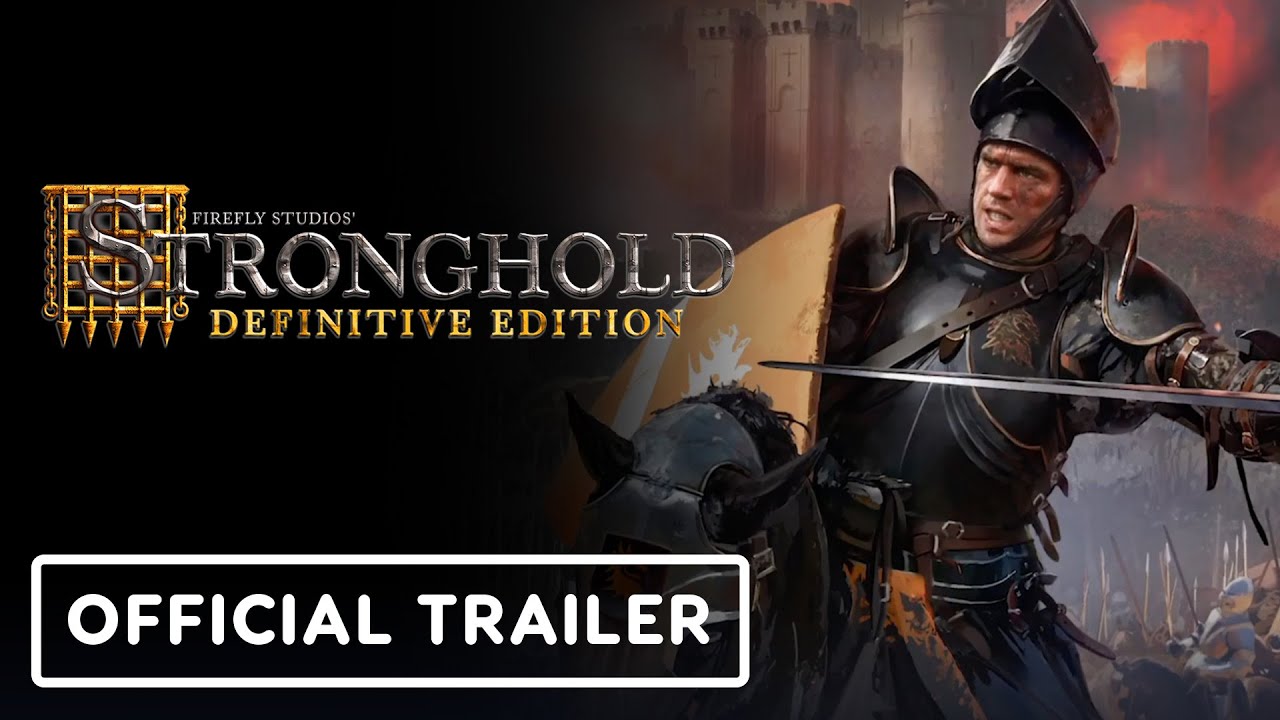 Stronghold: Definitive Edition – Official Reveal Trailer