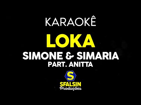 Video thumbnail for LOKA - Simone & Simaria & Anitta