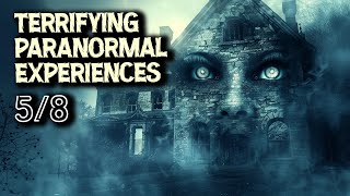 14 Terrifying Paranormal Experiences   The Haunting of Home