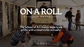 ON A ROLL: Printmaking with a steamroller