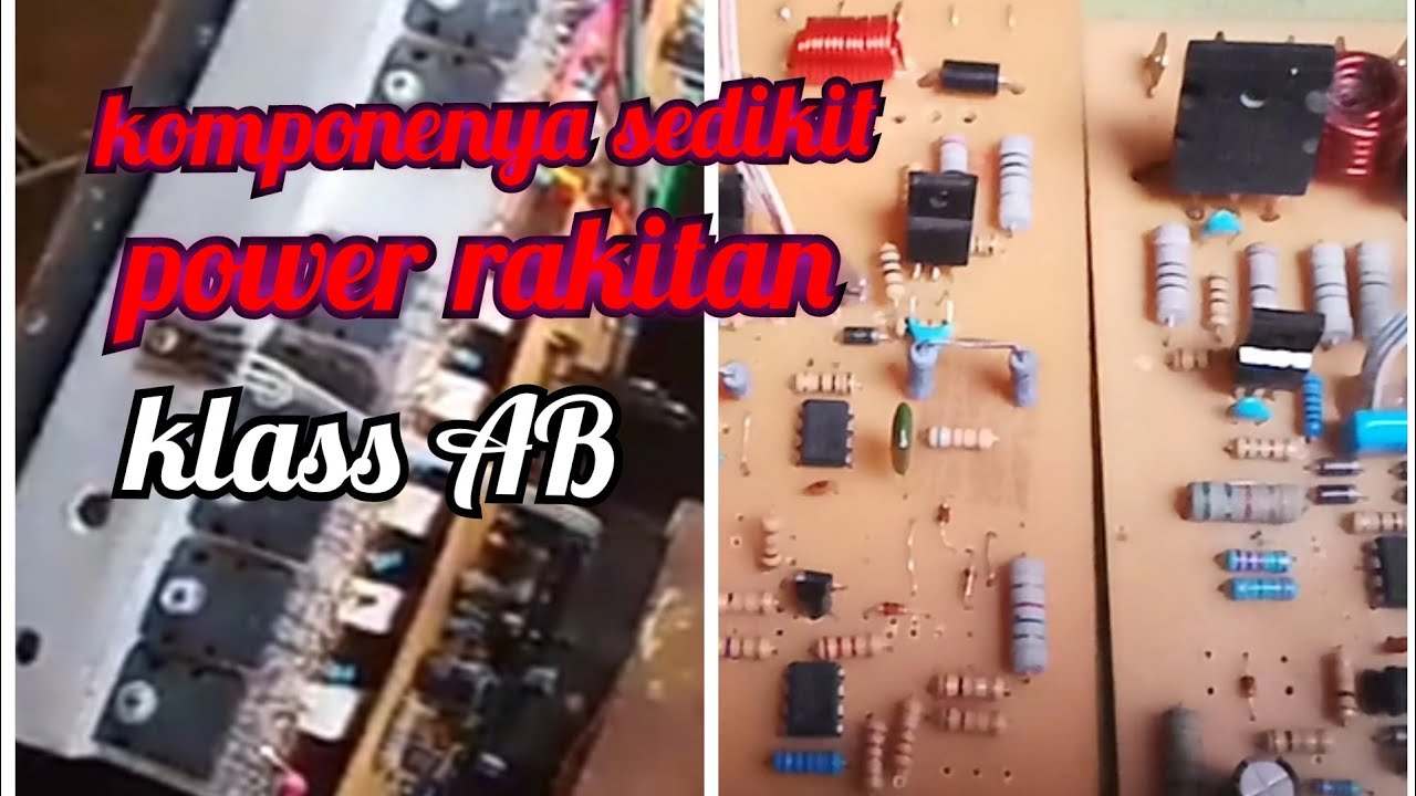 komponen driver power rakitan kelas AB