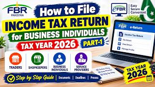 How to File Business Tax Return 2026 (Part-1) | FBR Business Tax Return 2026 | FBR Income Tax Return