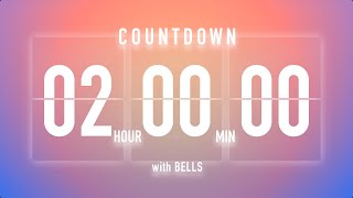 2 Hours Countdown Timer Flip Clock / + Bells 🔔🌅