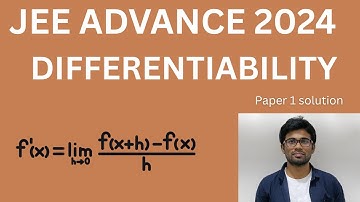 JEE ADVANCE 2024 DIFFERENTIABILITY  PAPER1 SOLUTION