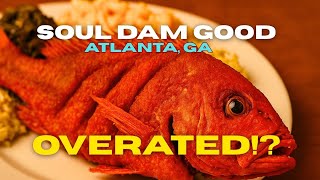 Red Snapper at Soul Dam Good | Honest Atlanta Food Review