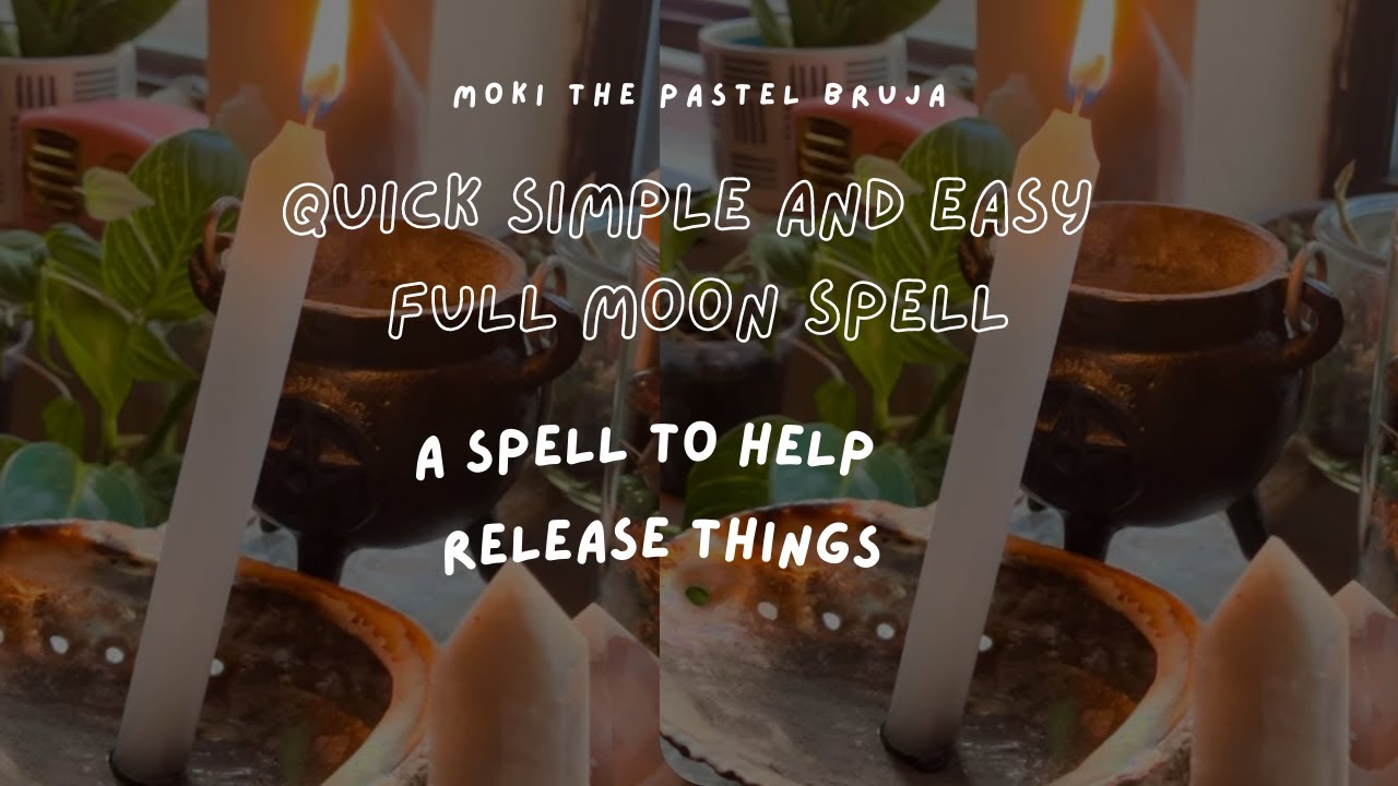 Quick Simple and Easy Full Moon Spell