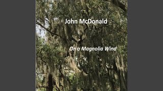 Moon Child
Provided to YouTube by CDBaby
Moon Child · John McDonald
On a Magnolia Wind
℗ 2020 John McDonald
Released on: 2020-09-01
Auto-generated by YouTube. Moon Child