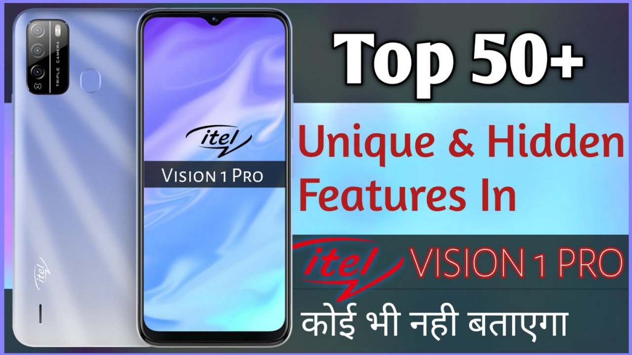 Itel Vision 1 Pro | Top 50+ Unique And Hidden Features | किसी ने भी नही बताया होगा