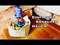 Einfaches Körbchen nähen für Ostern aus Kaffeesack - Upcycling Idee Utensilo für Anfänger geeignet