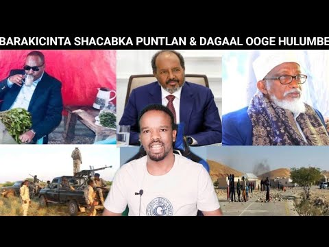 MUQDISHO CAASIMAD SII AHAN MAYSO DAGAAL OOGE HULUMBE BARAKICIYAHA SHACABKA PUNTLAN DILKA IMAARADKA