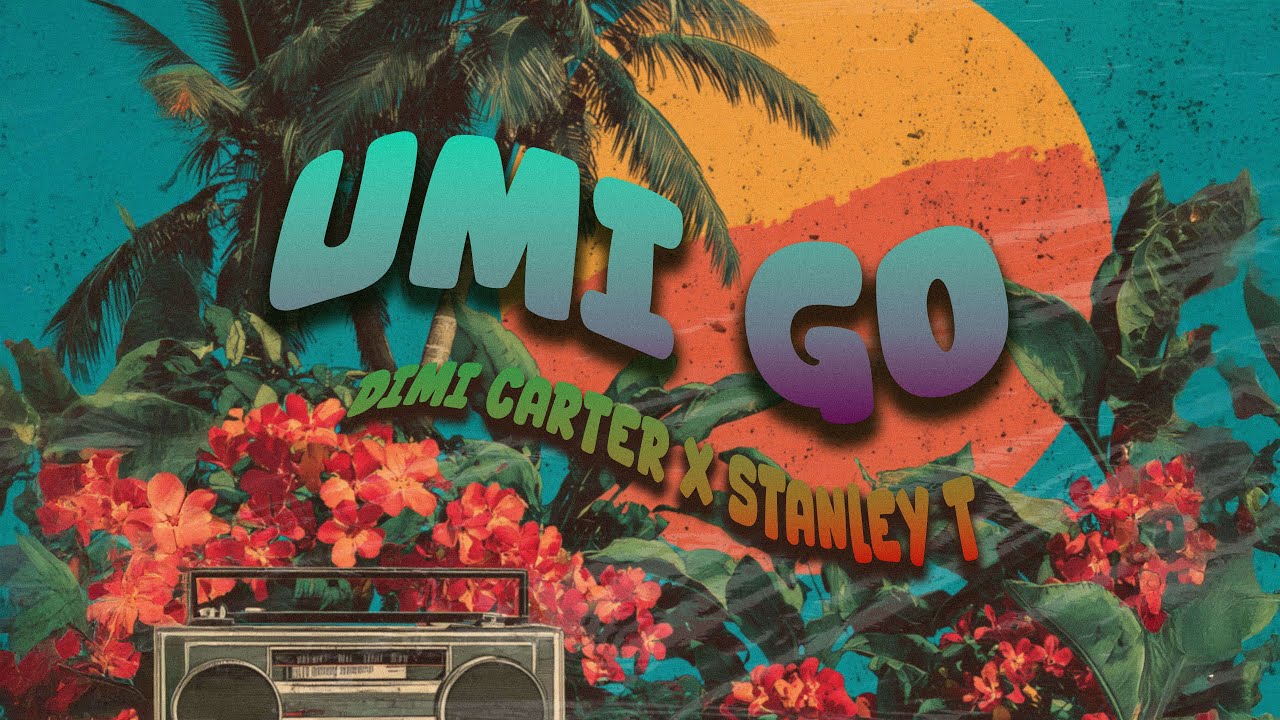 Guarda Dimi Carter & Stanley T - Umi Go (Official Lyric Video) su YouTube Guarda Dimi Carter & Stanley T - Umi Go (Official Lyric Video) su YouTube