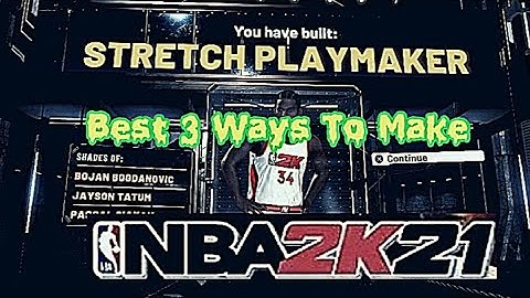 NBA2K21 Best Stretch Playmaker Build