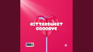 Bittersweet Goodbye