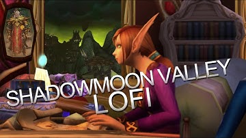 I made a Lofi song using sounds from Shadowmoon Valley on World of Warcraft | Outland version