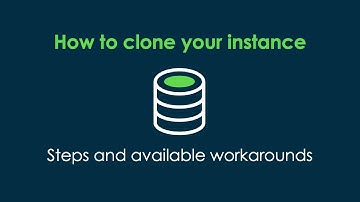 How to Clone a ServiceNow Instance