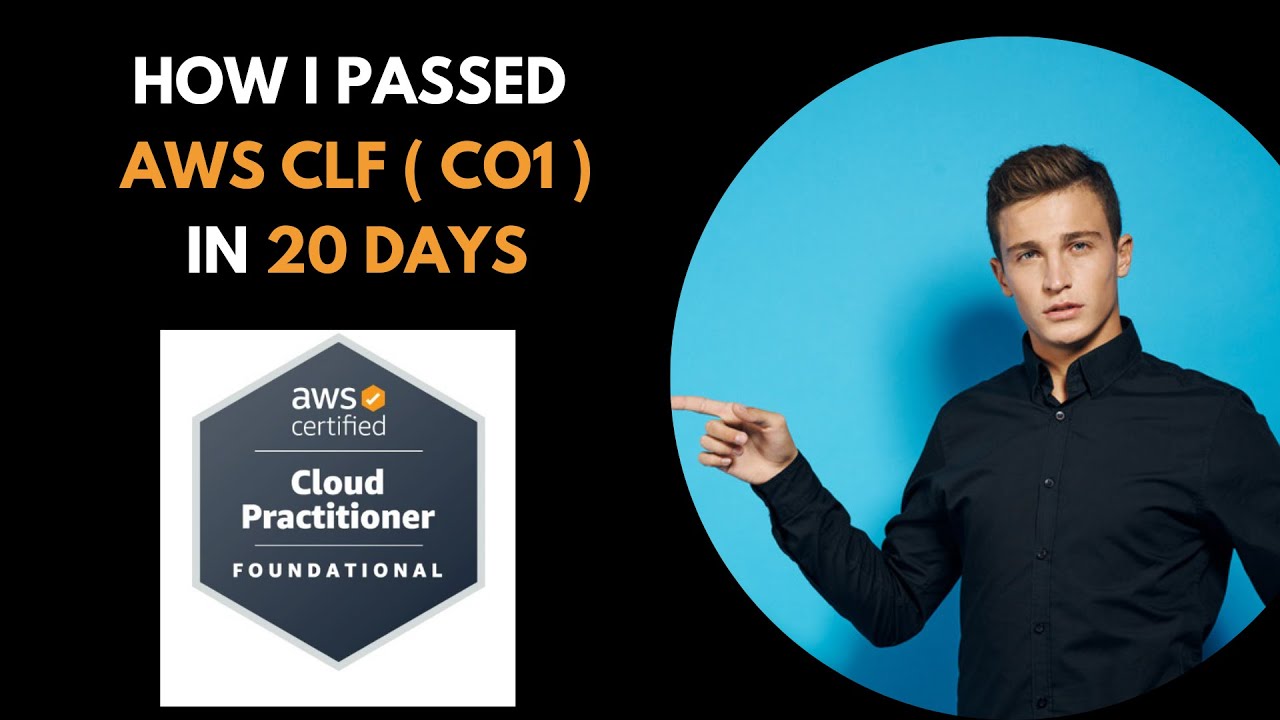 How I Passed AWS Cloud Practitioner Certification in 20 Days - YouTube