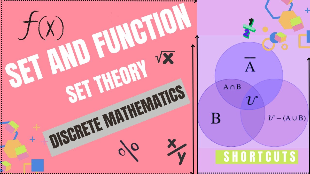 Set and Function: Set Theory in bangla - discrete mathematics shortcuts ...