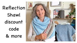 : Traveling Misknits: Reflection Shawl discount code & more (ep. 130)