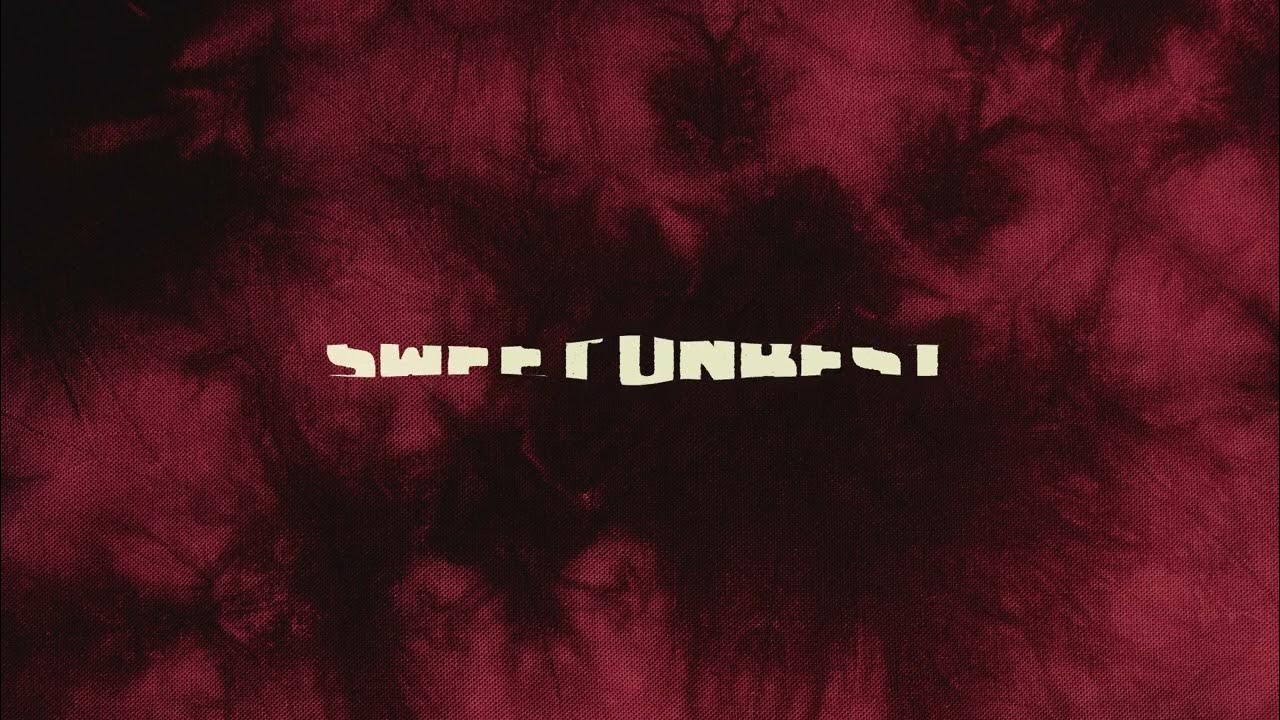 Sweet Unrest She Never Ever Knows (Official Audio) YouTube