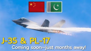 J-35 Stealth Fighter to Enter PAF – India’s AMCA Too Late?
