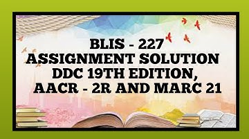 BLIS 227 ASSIGNMENT SOLUTION I IGNOU BLIS ASSIGNMENT SOLUTION I  IGNOU BLIS 227 ASSIGNMENT SOLUTION