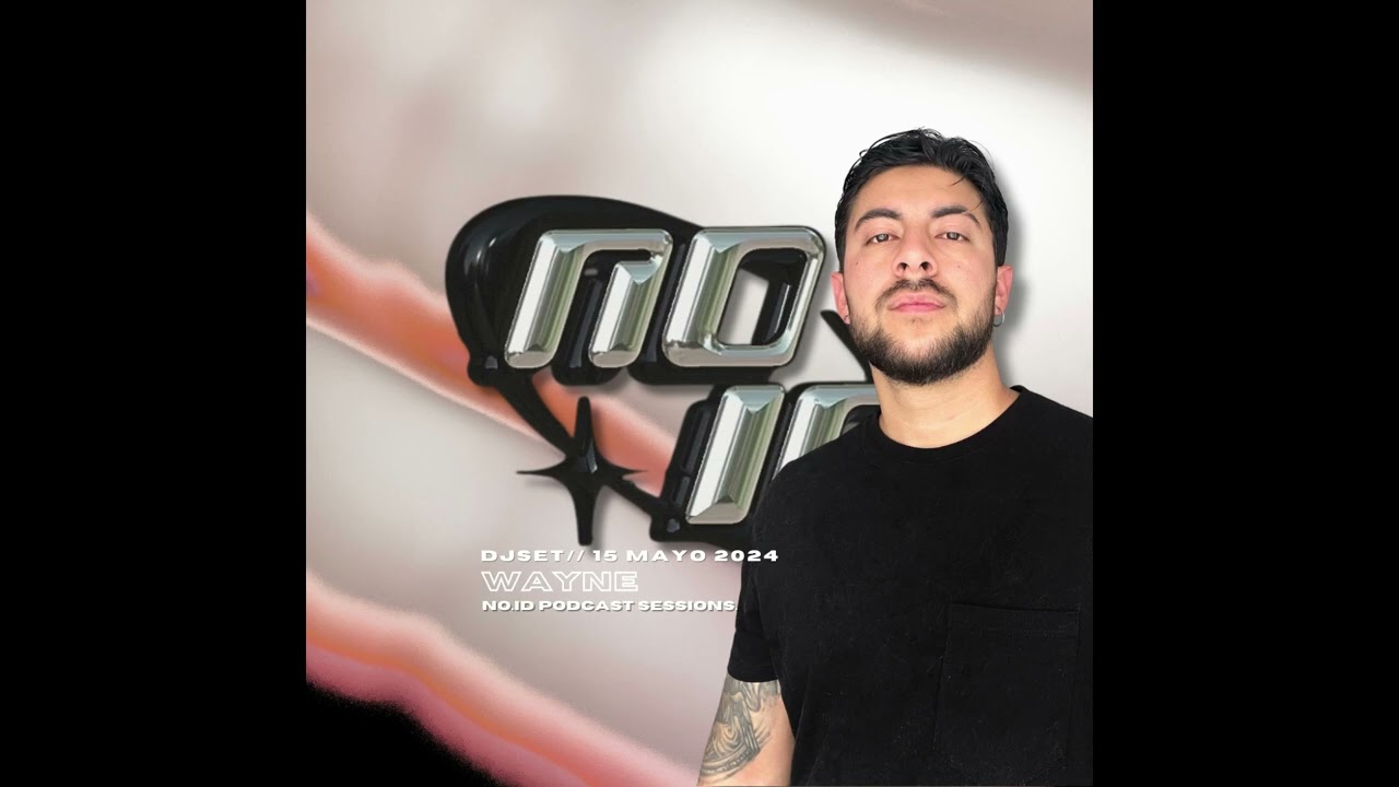 No.ID PODCAST SESSIONS: Wayne Vargas