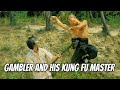 Wu Tang Collection - Gambler and his Kung Fu Master (ESPAÑOL Subtitulado)