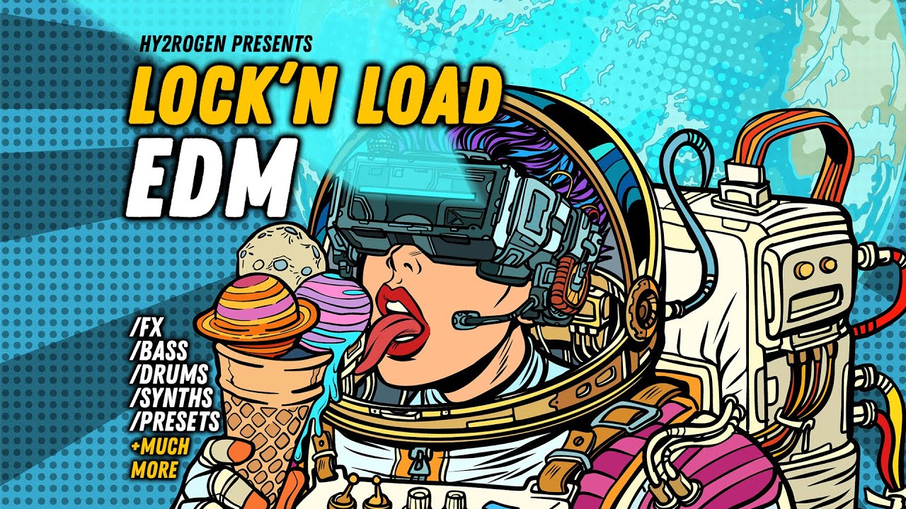 HY2ROGEN LOCK N LOAD EDM SAMPLEPACK EDM MUSICPRODUCTION YouTube