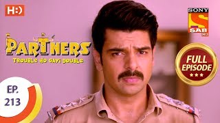 Partners Trouble Ho Gayi Double - Ep 213 - Full Episode - 20th September, 2018