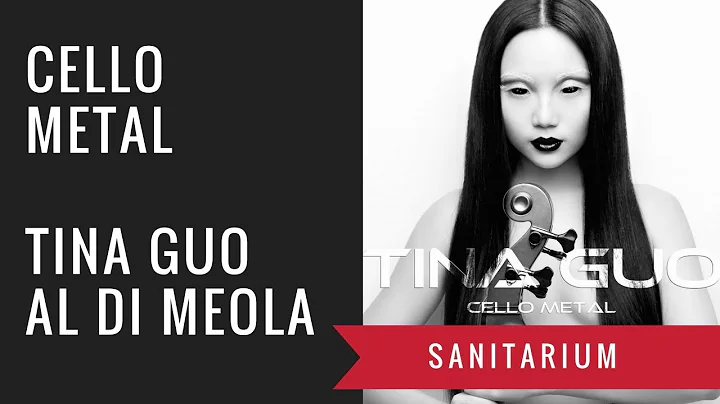 Sanitarium (Audio) - Tina Guo feat. Al Di Meola (M...