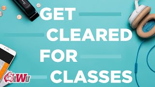 Get Cleared for Class // Indiana Wesleyan University