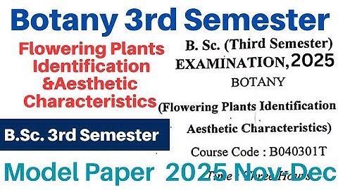 bsc 3rd semester botany question paper 2025 | bsc 3rd semester botany important questions