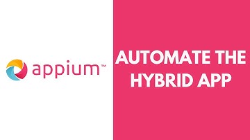 Appium- Mobile Automation - Automate Hybrid App | Part 9 |JS Testing Academy