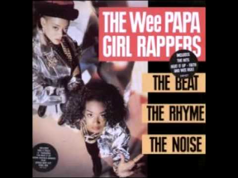 Wee Papa Girl Rappers - Faith [1988]