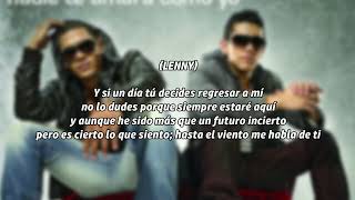 Dyland & Lenny - Nadie Te Amará Como Yo