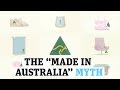 Just what does made in australia really mean