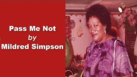 Pass Me Not by  Mildred Simpson