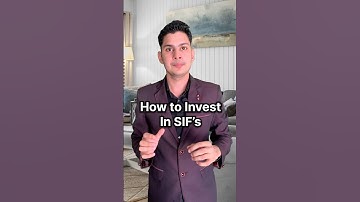🔥 How to Invest in SIFs – Step by Step Guide (2025)