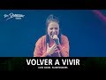 Volver A Vivir Remix - Su Presencia (Alive Again - Planetshakers) - Español