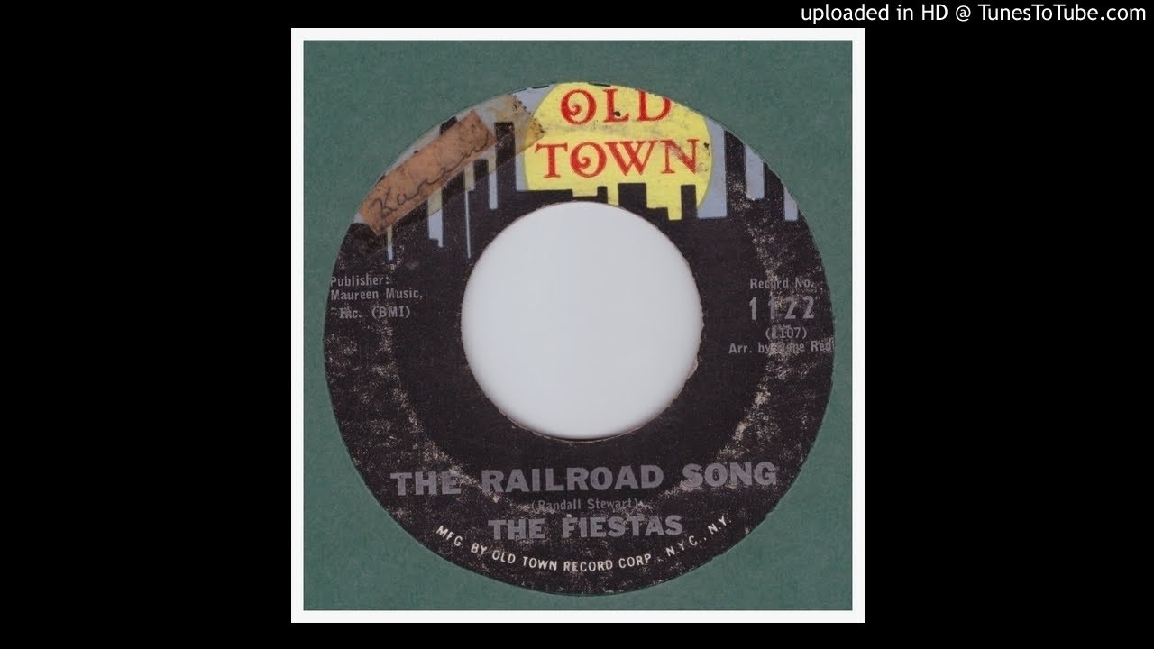 Fiestas The   The Railroad Song   1962