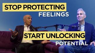 Stop Protecting Feelings and Start Unlocking Potential - Paul Brunoforte