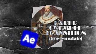 EASIEST Paper Crumple Transition Effect for AFTER EFFECTS (FREE TEMPLATE)